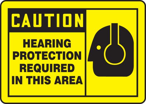 HEARING PROTECTION REQUIRED IN THIS AREA (W/GRAPHIC)