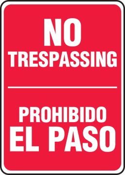 NO TRESPASSING (BILINGUAL)