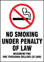 NO SMOKING UNDER PENALTY OF LAW MAXIMUM FINE ONE THOUSAND DOLLARS ($1,000) (DISTRICT OF COLUMBIA, D.C.)