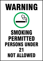 WARNING SMOKING PERMITTED PERSONS UNDER 21 NOT ALLOWED W/GRAPHIC (IDAHO)