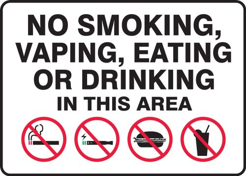 No Smoking, Vaping, Eating Or Drinking In This Area