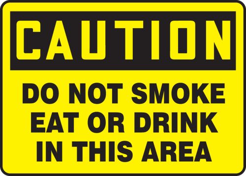 DO NOT SMOKE EAT OR DRINK IN THIS AREA