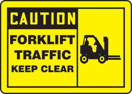 FORKLIFT TRAFFIC KEEP CLEAR (W/GRAPHIC)