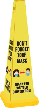 Don't Forget Your Mask Thank You For Your Cooperation!