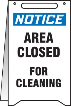 Plant & Facility, Header: NOTICE, Legend: Notice Area Closed For Cleaning
