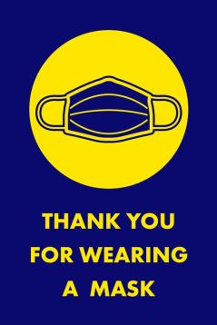 Thank You For Wearing A Mask