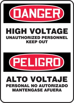 HIGH VOLTAGE UNAUTHORIZED PERSONNEL KEEP OUT (BILINGUAL)
