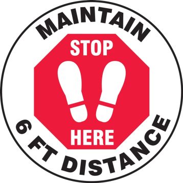 Stop Here Maintain 6 FT Distance