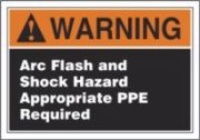 WARNING ARC FLASH AND SHOCK HAZARD APPROPRIATE PPE REQUIRED