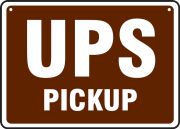 Shipping & Receiving Signs: UPS - No Pickup