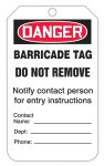 Safety Tag, Header: DANGER, Legend: DANGER BARRICADE TAG