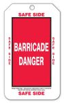 Tags By-The-Roll: Barricade Hazard Tag