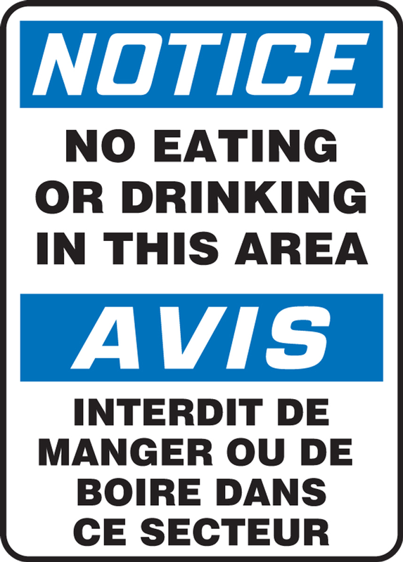 NOTICE-NO EATING OR DRINKING IN THIS AREA (BILINGUAL FRENCH)