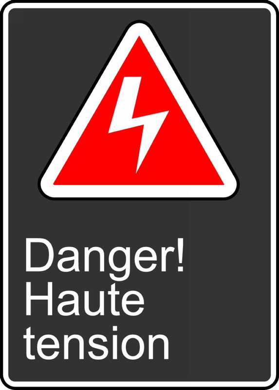 Safety Sign, Legend: DANGER HIGH VOLTAGE (DANGER HAUTE TENSION)