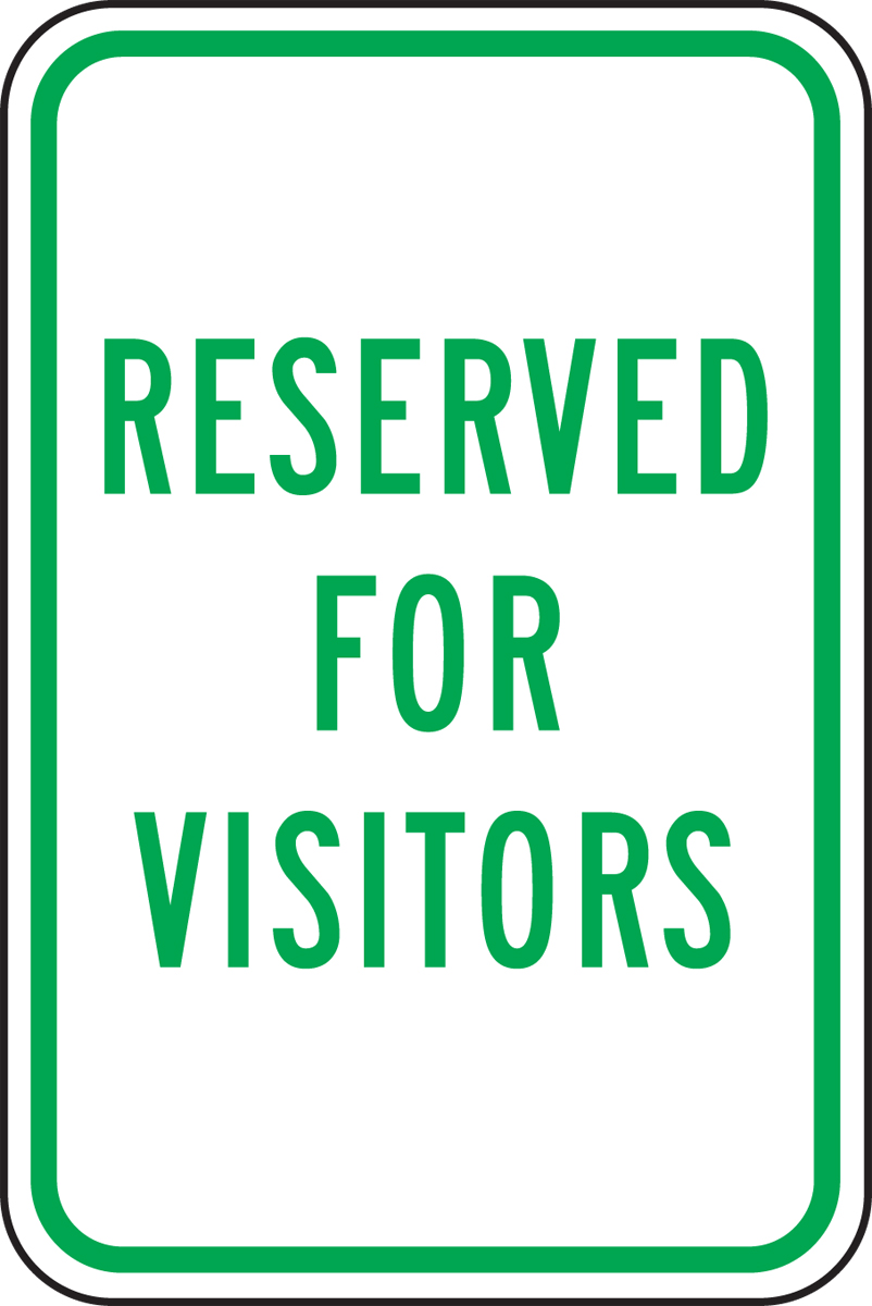 RESERVED FOR VISITORS