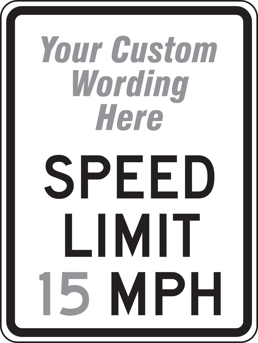 Traffic Sign, Legend: ___ SPEED LIMIT ___ MPH