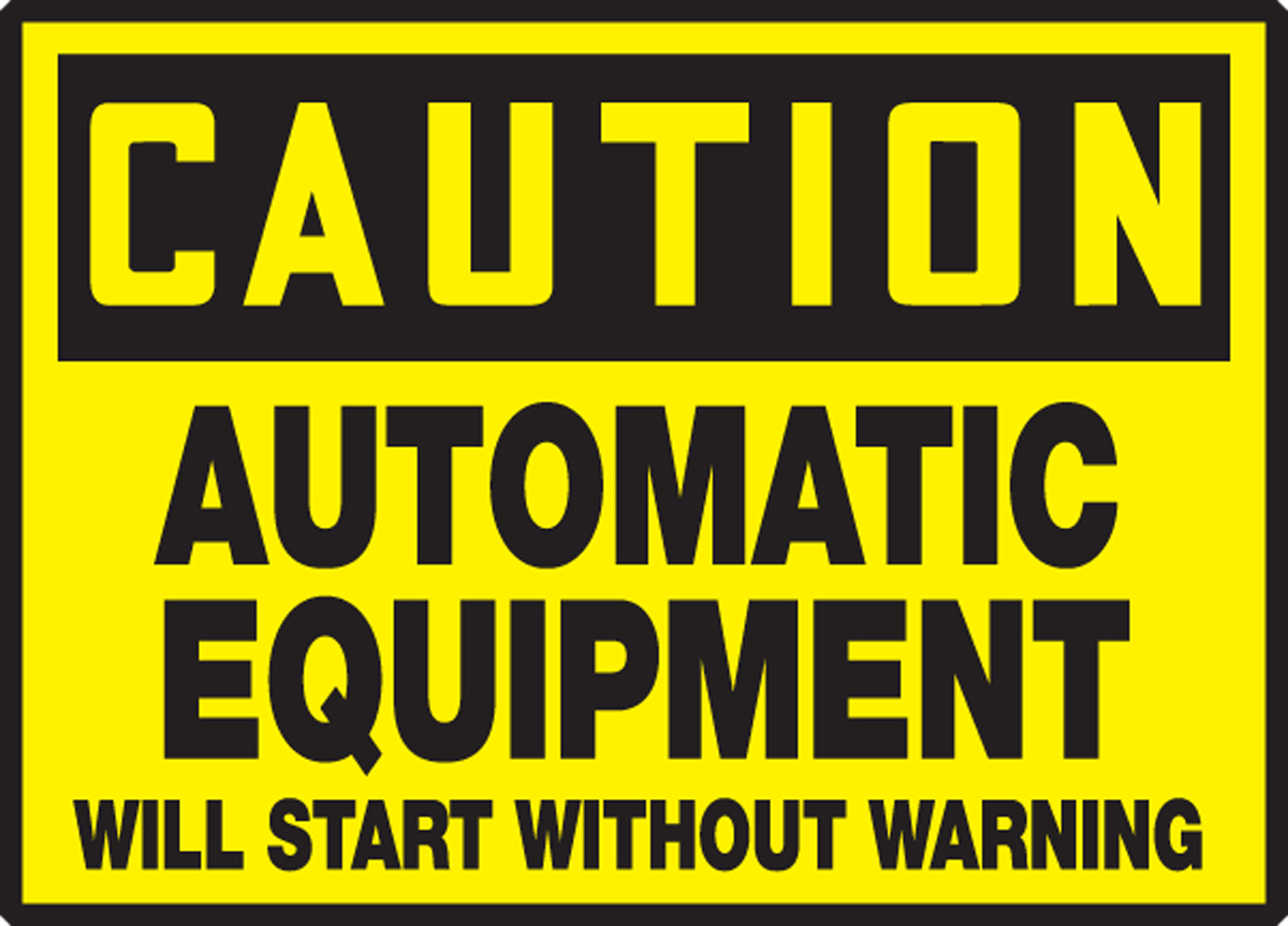AUTOMATIC EQUIPMENT WILL START WITHOUT WARNING