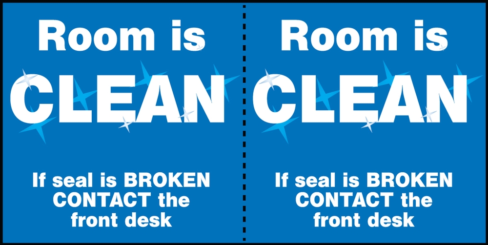 Room Is Clean If Seal Is Broken Contact The Front Desk