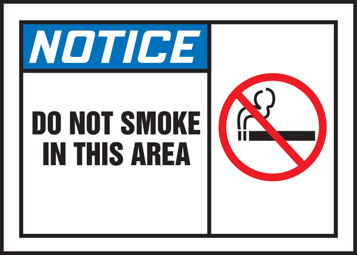 DO NOT SMOKE IN THIS AREA (W/GRAPHIC)