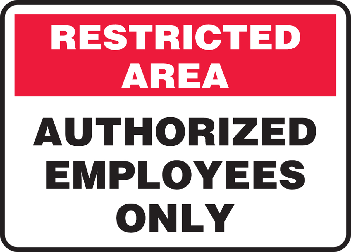 AUTHORIZED EMPLOYEES ONLY