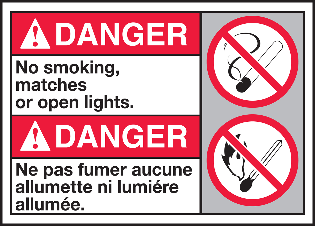 DANGER NO SMOKING MATCHES OR OPEN LIGHTS (W/GRAPHIC)