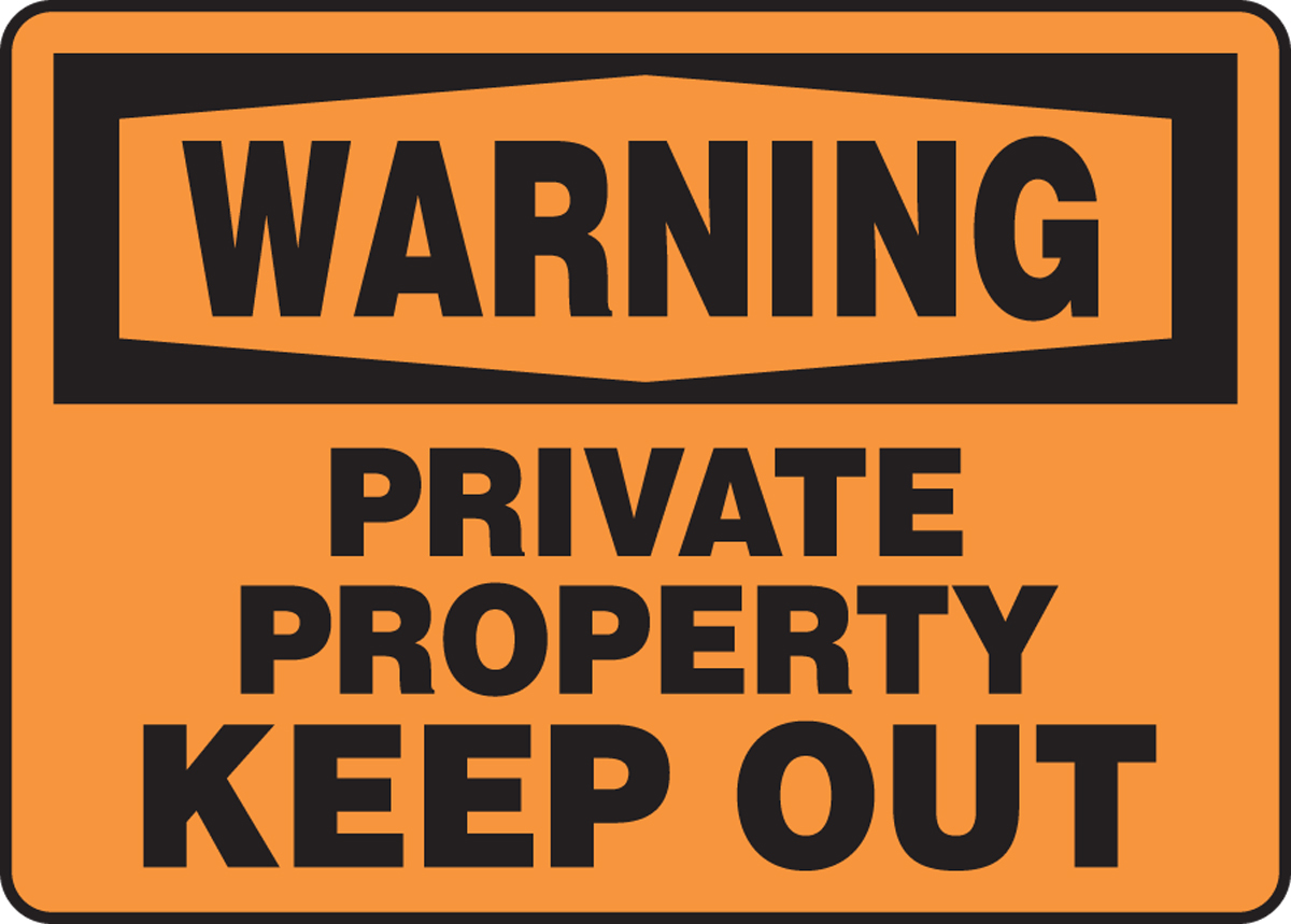 Private Property Keep Out