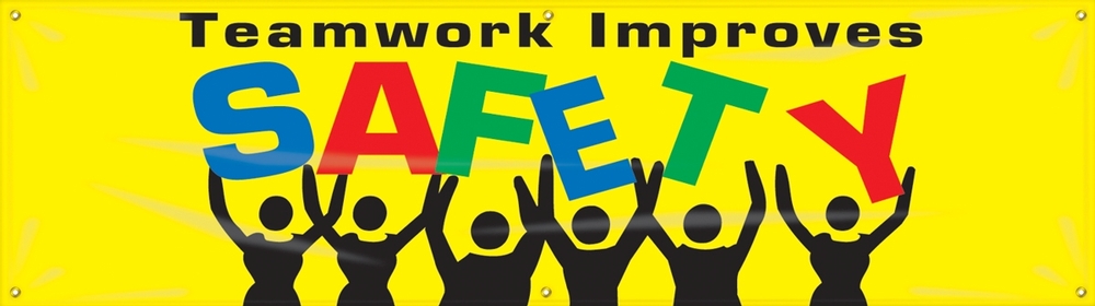 Contractor Preferred Motivational Banners: Teamwork Improves Safety