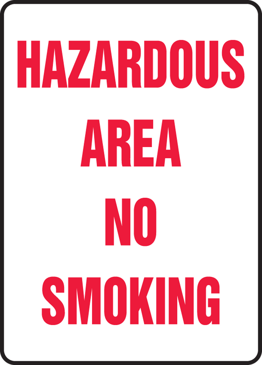 HAZARDOUS AREA NO SMOKING