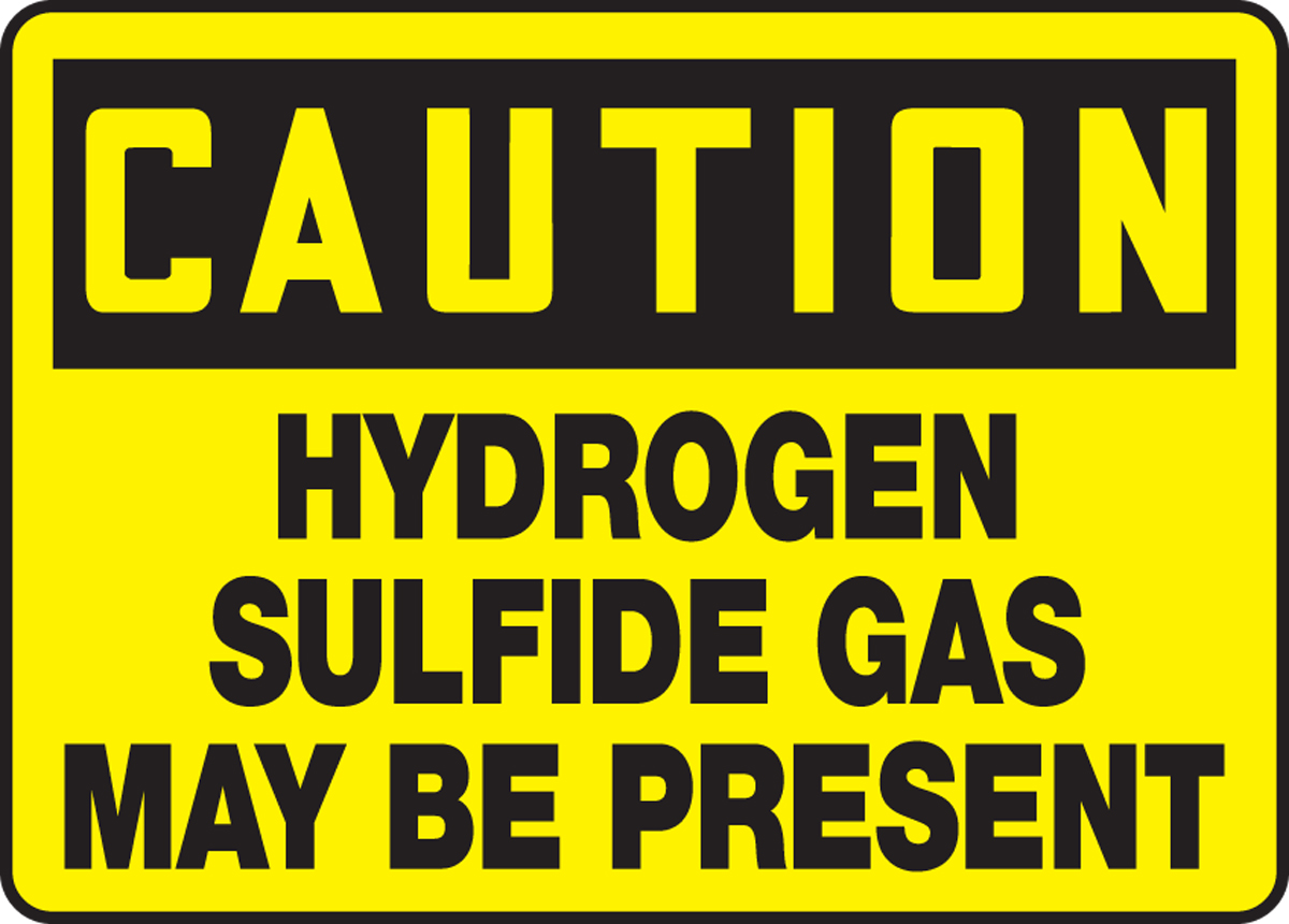 HYDROGEN SULFIDE GAS MAY BE PRESENT