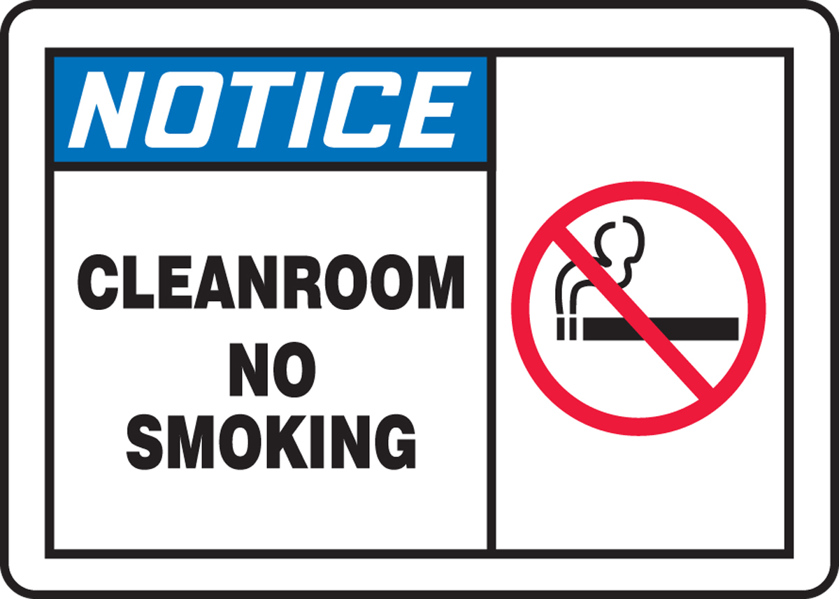NOTICE CLEANROOM NO SMOKING W/SYMBOL