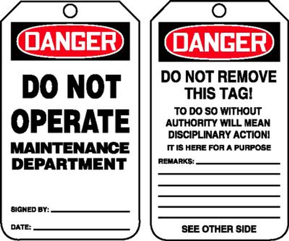 Safety Tag, Header: DANGER, Legend: DO NOT OPERATE MAINTENANCE DEPARTMENT