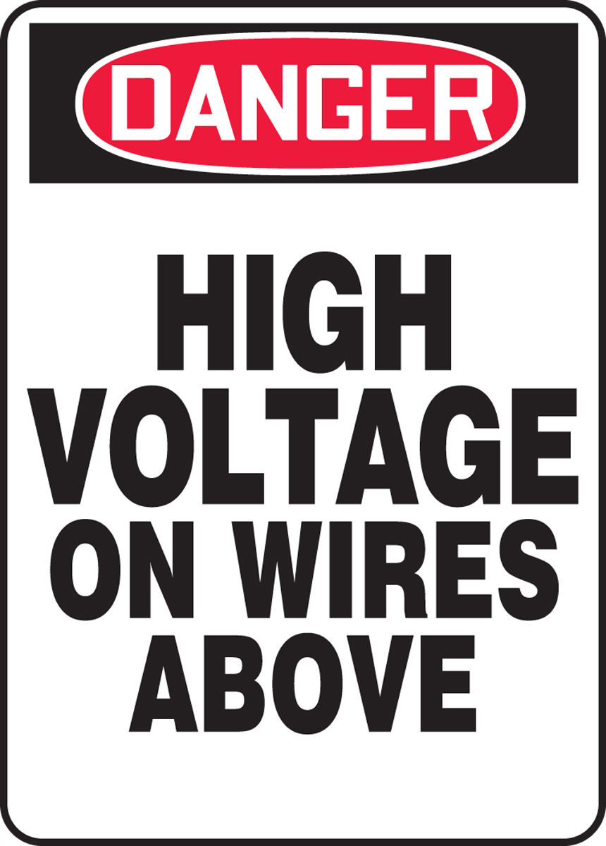 HIGH VOLTAGE ON WIRES ABOVE