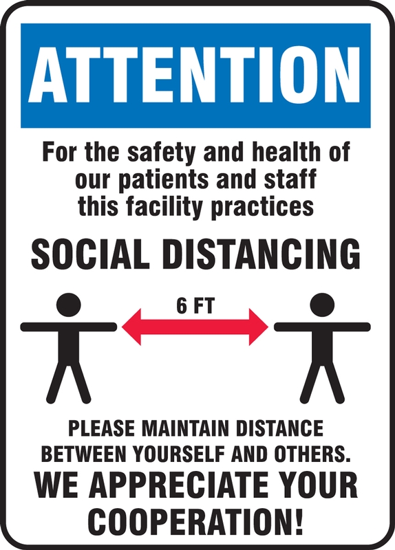 Safety Sign, Header: ATTENTION, Legend: ATTENTION FOR THE SAFETY AND HEALTH FOR OUR PATIENTS AND STAFF (W/GRAPHIC)