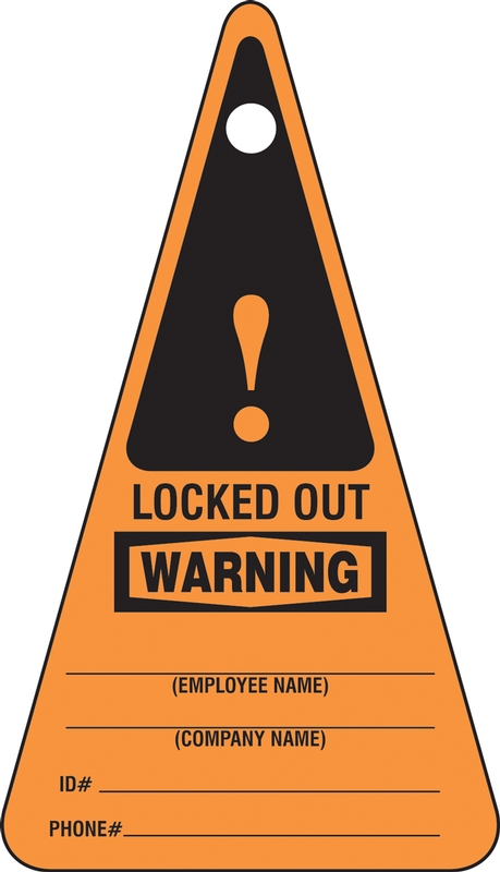 Triangle Safety Tag: Warning Locked out
