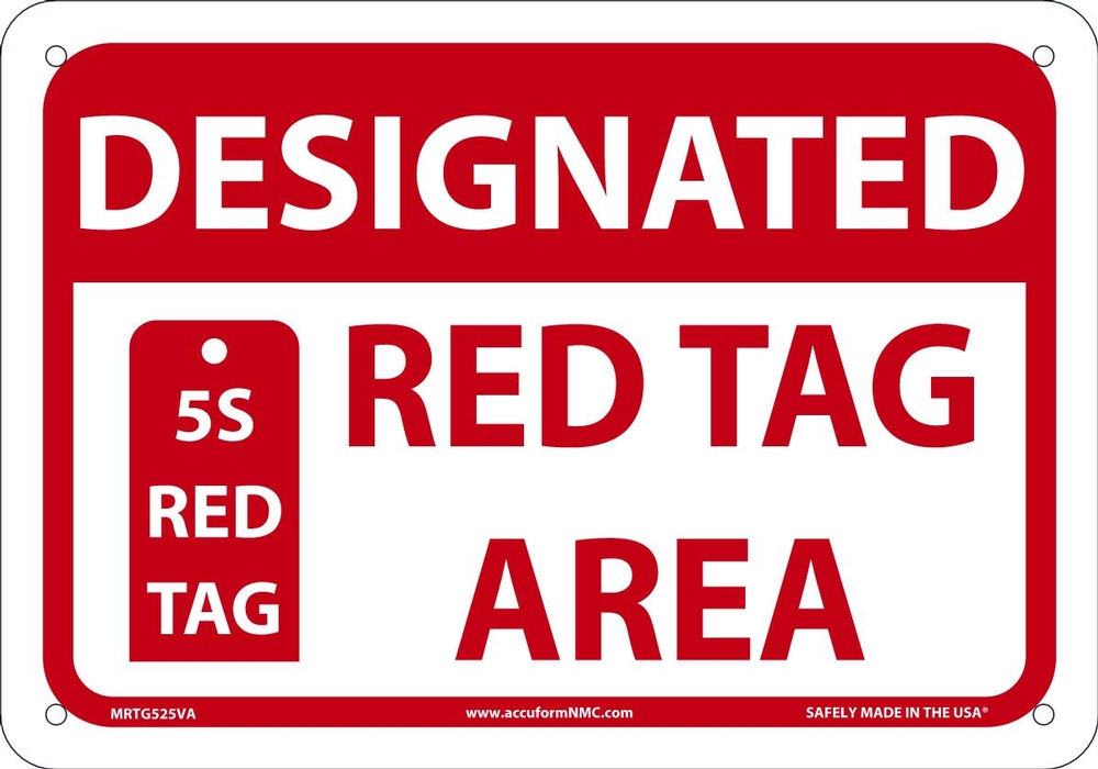 Designated Red Tag Area