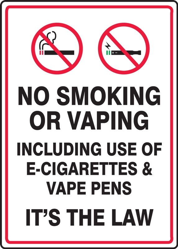 No Smoking Or Vaping - Including Use Of E-Cigarettes & Vape Pens - It's The Law