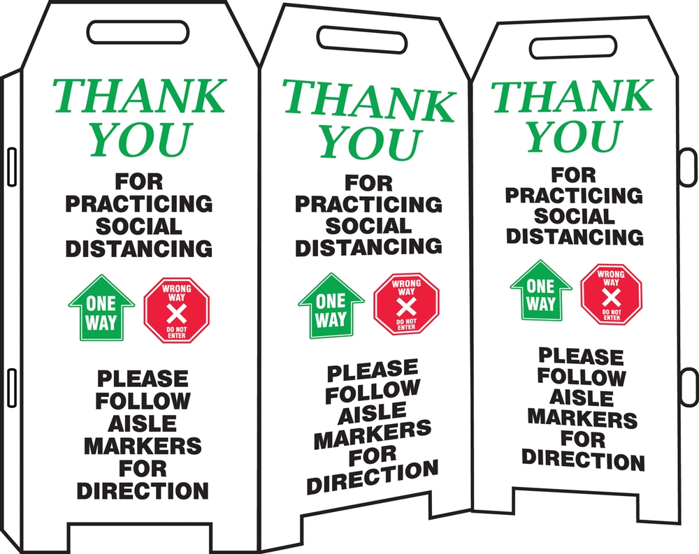Thank You For Practicing Social Distancing Please Follow Aisle Markers For Direction one way wrong way do not enter