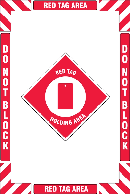 Red Tag Holding Area Keep Clear Do not Block