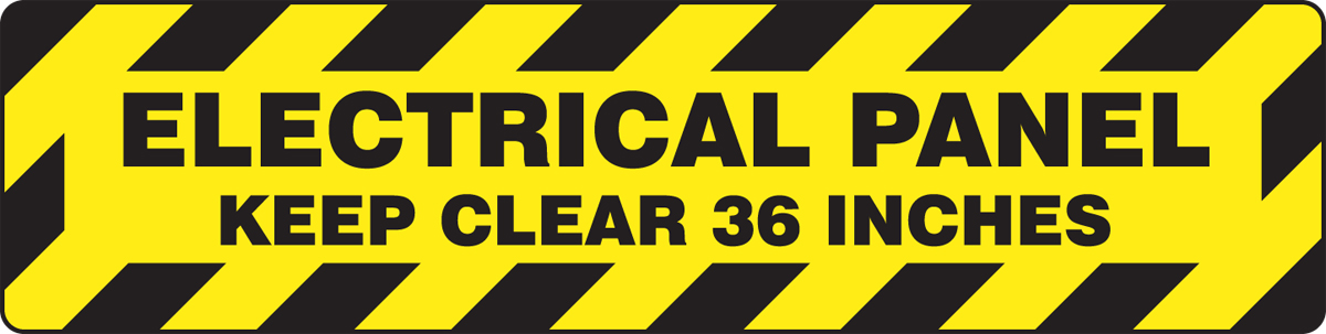 Safety Sign, Legend: ELECTRICAL PANEL KEEP CLEAR 36 INCHES