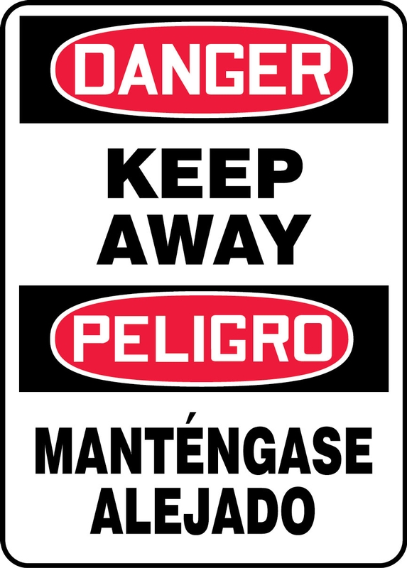 DANGER KEEP AWAY (BILINGUAL SPANISH)