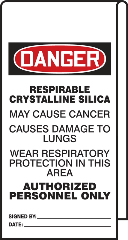 Wrap N' Stick™ Danger Safety Tag: Respirable Crystalline Silica - May Cause Cancer - Causes Damage To Lungs