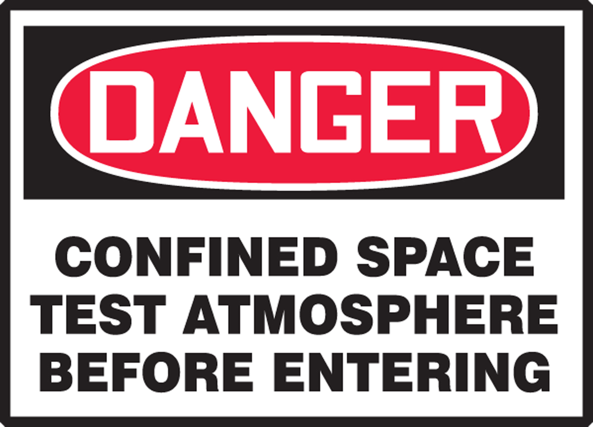 CONFINED SPACE TEST ATMOSPHERE BEFORE ENTERING