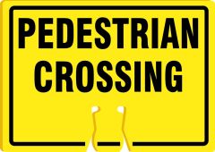 Cone Top Warning Sign: Pedestrian Crossing