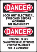 Bilingual OSHA Danger Safety Sign: Lock Out Electrical Switches Before Working On Machinery