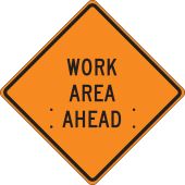 Roll-Up Construction Sign: Work Area Ahead