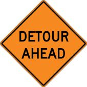 Rigid Construction Sign: Detour Ahead