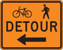 Rigid Construction Sign: Detour (Pedestrian/Bicycle)