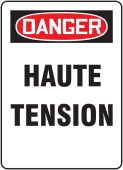 French OSHA Danger Safety Sign: Haute Tension