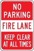 No Parking Traffic Sign: Fire Lane - Keep Clear At All Times