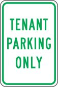 Traffic Sign: Tenant Parking Only